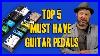 5_Must_Have_Guitar_Pedals_Marty_Schwartz_01_gc