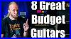 8_Great_Cheap_Guitars_And_3_To_Avoid_01_ch